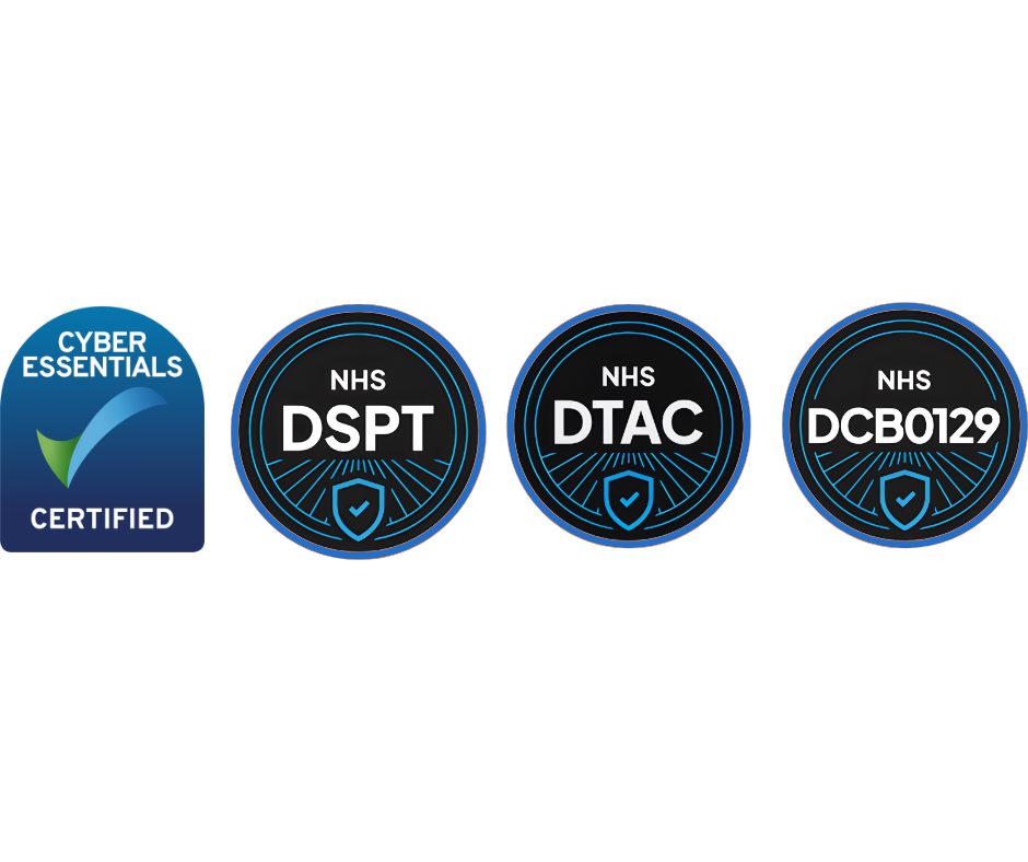 Cyber Essentials Certified, NHS DSPT, NHS DTAC, and NHS DCB0129 compliance marks
